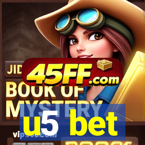 u5 bet